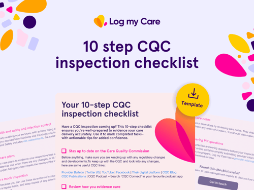 10-step CQC inspection checklist to help self-audit and prepare for next CQC inspection inspection.