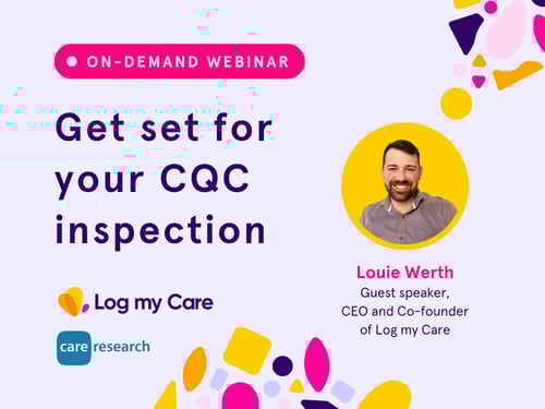 Webinar on CQC inspections to confidently prepare for your next inspection.