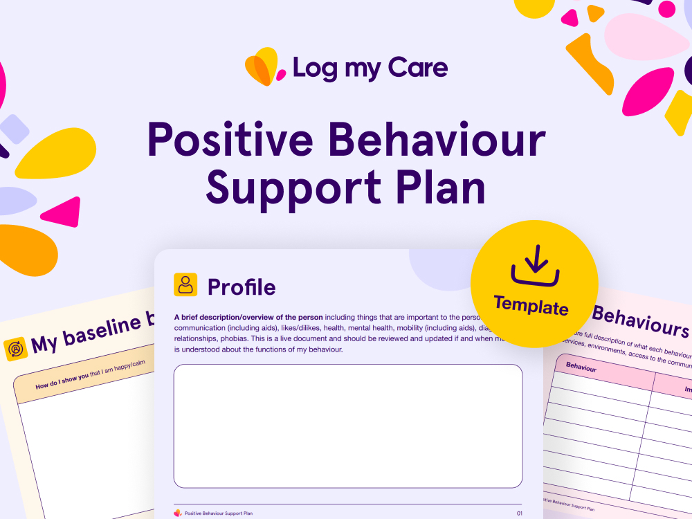 Template for Positive Behaviour Support (PBS) to help you understand and support individuals to manage behaviours that challenge.
